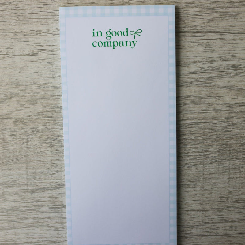 In Good Company Long Notepad with Magnet